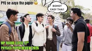 MP Board Class 12th Physics Paper Review 2026 🎯| PYQ Se Aaya Paper? 😍🔥