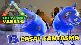 DOMAMOS um casal  de LOBO FANTASMA!  - ARK:SURVIVAL EVOLVED - THE ISLAND VANILLA - #13