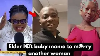 Presby Elder l€ft b@bu mama to m@rry another woman
