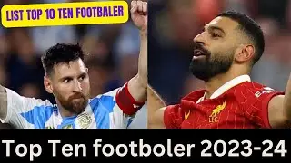 Top 10 Greatest Football Players 2024 ⚽ | From Legends to the No.1 GOAT