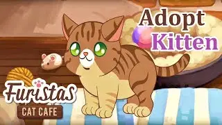 Furistas Cat Cafe -First Play | Adopt Kittens & Play Cats | Fun Pet kid Games - ios Android Gameplay
