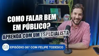 O SEGREDO DA COMUNICA&Ccedil;&Atilde;O DE IMPACTO | FELIPE TODESCO. NovoCast Podcast #085