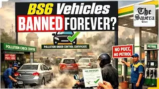 Delhi Enforces PUCC & BS6 Rules Permanently &ndash; No Fuel Without Certificate!