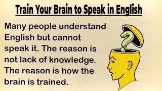 Train your Brain l Learn English through Stories ✅ l English Speaking practice 