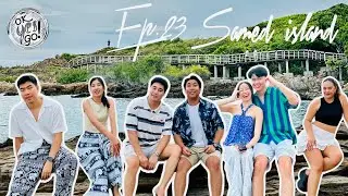 OK YES GO - EP.23 เกาะเสม็ด 2025 เพื่อนพาเที่ยว เราก็ enjoy ❤️