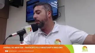 AO VIVO - JORNAL DO MEIO DIA (SERRA BRANCA FM) 20/01/2026