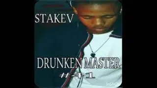 Stakevd(-_-)b - Drunken Master 41