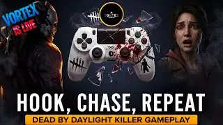 Hook, Chase, Repeat | DBD killer Gameplay| NO MIC LIVE