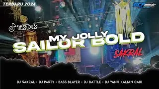 DJ MY JOLLY SAILOR BOLD SAKRAL || FULL BASS BLAYER BY GCP MUSIC EVOLUTION