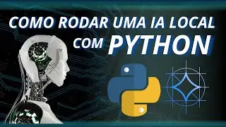Como rodar uma IA (llm) local com Python