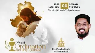 Priestly Ordination and First Holy Qurbana | Dn.Chacko (Algin) Pallivathukkal