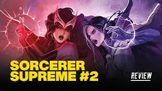 Sorcerer Supreme #2 Review - Wanda and Agatha Battle for the Title!