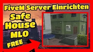 Fivem Server Einrichten # 594 // Safe Haus MLO FREE // FiveM ESX Server Erstellen und Einrichten