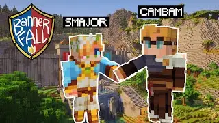 Smajor Messes With Cambam... | Bannerfall SMP