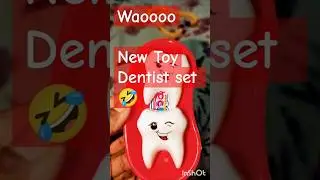 New toy dentist set🦷# dentist #kidsshorts #viralkids #viralreels #dentalcare #tooth #viralreels #fun