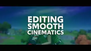 How to Make Smooth Fortnite Cinematics!  (Pan/Crop Tutorial)