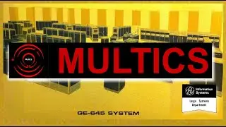 Mainframe history exploration with a little Multics & the General Electric 645
