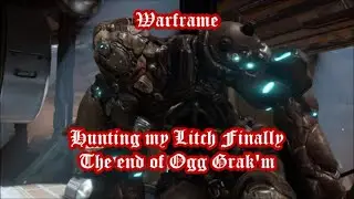 Warframe Hunting my litch, the final Showdown