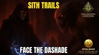 Sith Sorcerer Trial: Facing the Dashade