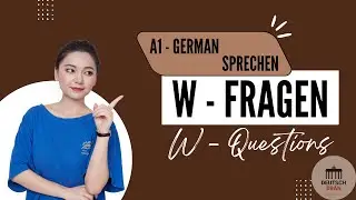 Learn German A1: W-Questions (W-Fragen) + Essential Vocabulary |Beginner German Lesson| Easy German|