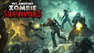 Yet Another Zombie Survivors Part 1