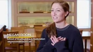 Megan Boon '17 - Boatbuilding & Restoration | She Had Exactly What It Took