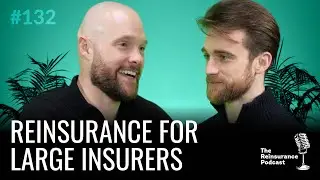 Reinsurance Buying for Global Players | TRP #132
