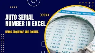 Excel Tutorials #2: Auto numbering in Excel using Sequence and CountA #excelformula