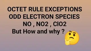 Why odd electron species are exception of octet rule . #octetrule #jee #neet #chemicalbonding