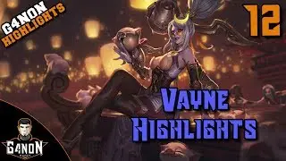 Vayne Highlights - 12