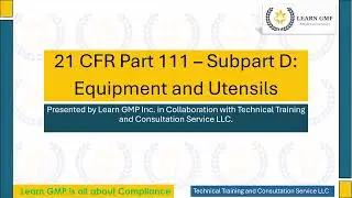 21 CFR part 111 Subpart D: Equipment and Utensils