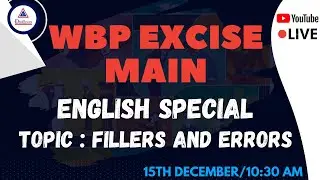 WBP EXCISE MAIN | SPECIAL ENGLISH CLASS | FILLERS & ERRORS IN ENGLISH  | THE DHRONAS | #WBPEXCISE