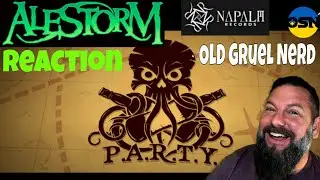 OLDSKULENERD REACTION | ALESTORM - P.A.R.T.Y. (Official Video)