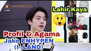 Profil Jake ENHYPEN ( I - LAND ) & Fakta Jake