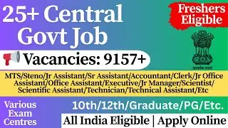 25+ Central Govt Jobs &mdash; Ongoing Form Filling 🔥 | Apply Now | November 2025 Govt Vacancies