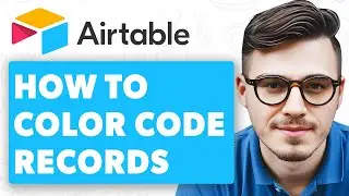 How To Color Code Records In Airtable [2025 Guide]