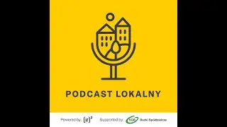 Podcast Lokalny z Rybnika: miejski cohousing senioralny
