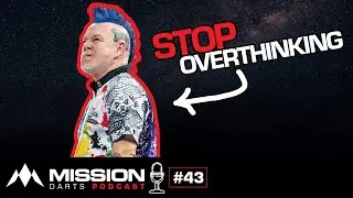 Эпизод 43 — Изменение дартса мешает последовательности — Подкаст Mission Darts