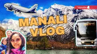 Kolkata to Delhi and Manali | Delhi to Manali | Kolkata to Delhi Flight | RitzHappyWorld