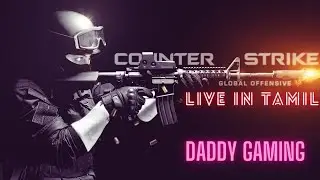 LEARNING TO PLAY CSGO TAMIL CSGO PLAYER