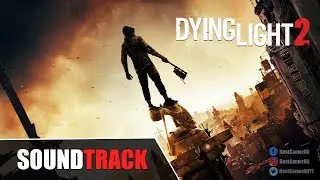Dying Light 2 - Original Soundtrack | Theme Song