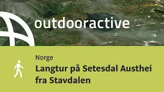 Langtur p&aring; Setesdal Austhei fra Stavdalen