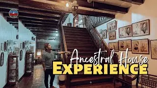 MAGKANO BA ANG UPA SA MASTER’S BEDROOM NG 150 YEARS OLD ANCESTRAL HOUSE NA ITO SA VIGAN? PART 2