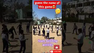 guess the name of this game🤔| team building |after exam fun time | #shorts #viral #exam #funny #fun