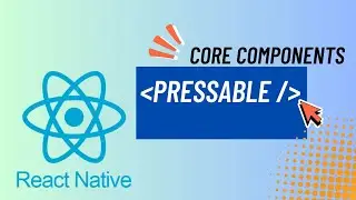 Apprendre React Native : Core Components - Pressable