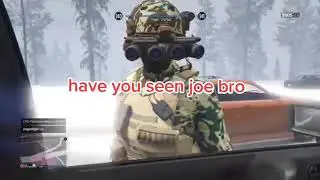 Have You Seen Joe ?