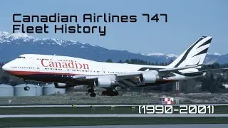Fleet history - Canadian Airlines Boeing 747 (1990-2001)