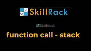 Function Call - Stack Memory Pass By Value