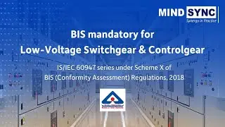 What is BIS Scheme X Certification?  | Low-voltage switchgear and control gear products.