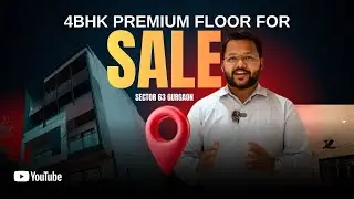 4BHK Premium Floor for Sale in Sector 63 Gurgaon | Golf Course Extn Road Luxury Living